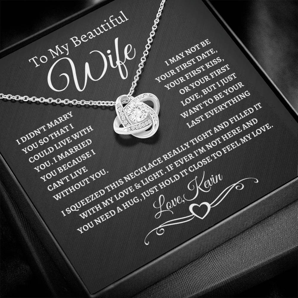 I Just Want to be Your Last Everything | CUSTOMIZED Gift for Wife | Gold Love Knot Necklace (BW)