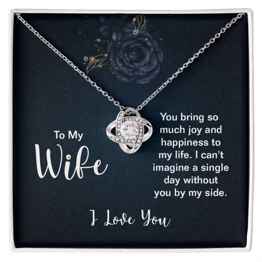 To My Wife | Can't Imagine a Day Without You | Gold Love Knot Necklace
