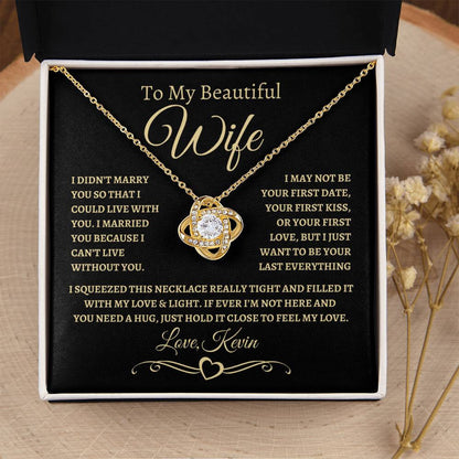 NEW | Just Want to be Your Last Everything | CUSTOMIZED Gift for Wife | Gold Love Knot Necklace (BG)