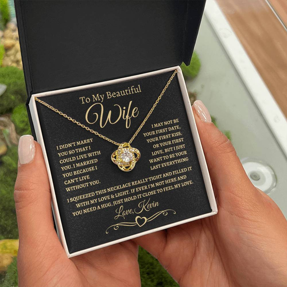 NEW | Just Want to be Your Last Everything | CUSTOMIZED Gift for Wife | Gold Love Knot Necklace (BG)